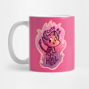 Cute as Hell! Mug